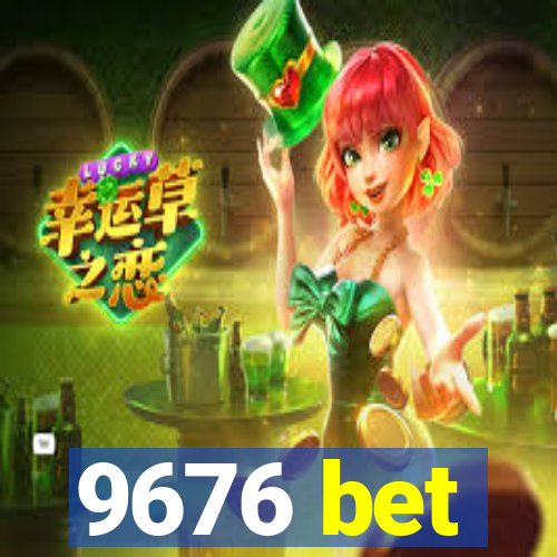 9676 bet